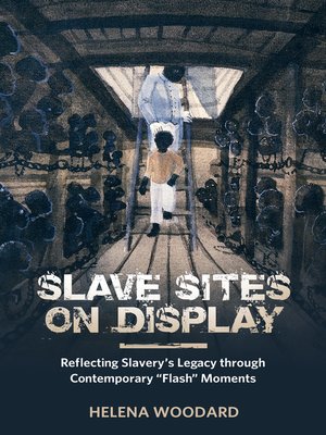 cover image of Slave Sites on Display